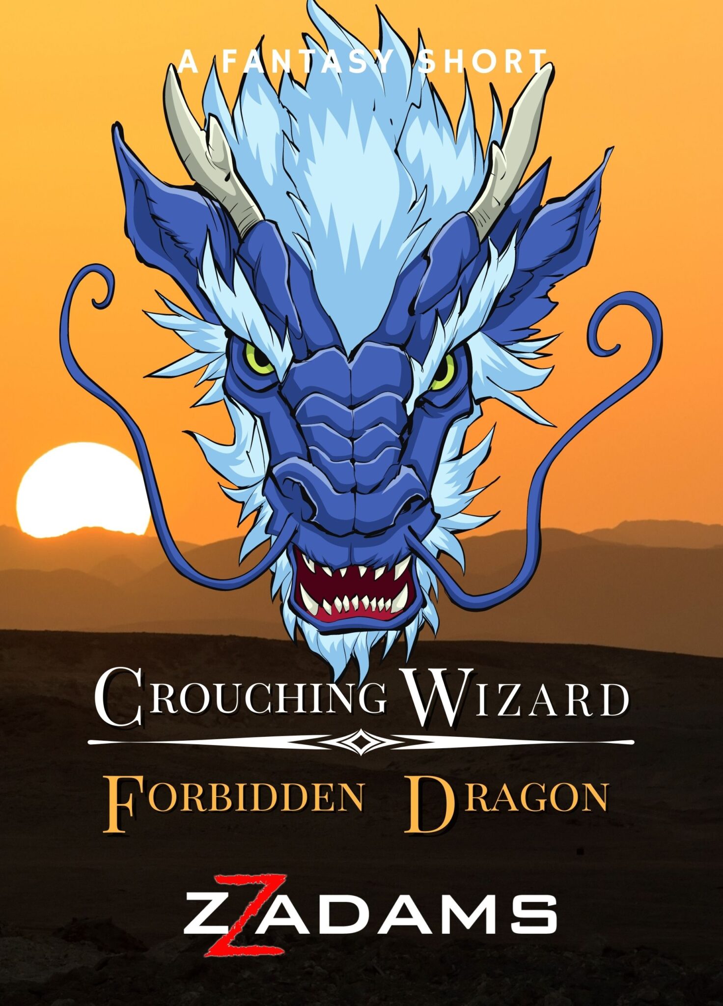 Crouching Wizard, Forbidden Dragon