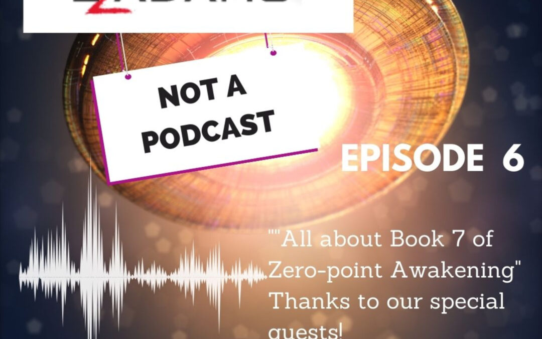 ZZ Adams: Not a Podcast 6: Author Questions